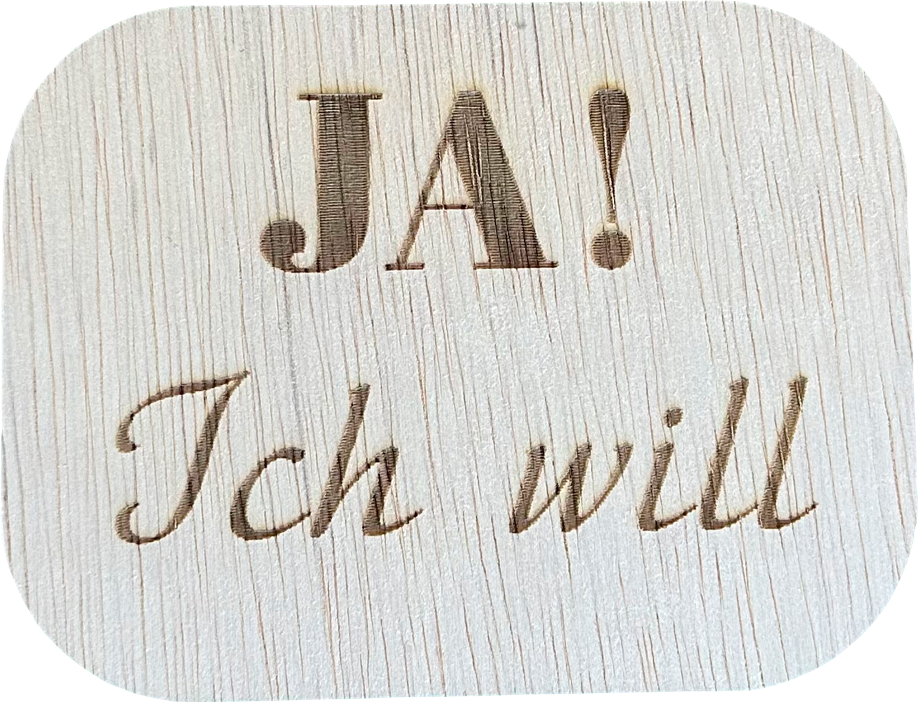 Holzschild mit Aufschrift "JA! Ich will" als Accessoir für die Fotoboxen von PB Studios aus Achim bei Bremen